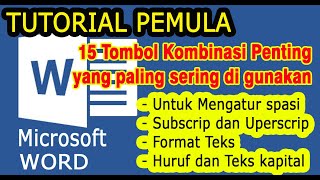 15 tombol kombinasi penting shortcut ms word | tombol shortcut pada ms word