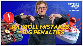 Payroll Mistakes Can Cost You Thousands! (And How to Avoid Them)