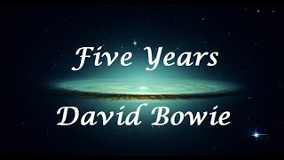 Five Years - David Bowie (Letra/Lyrics)