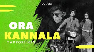 Ora Kannala (Tapori Mix) DJ Prh | Siddharth | Ashrita | Nonstop Tapori Mashup