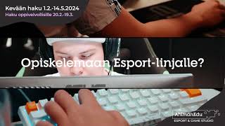 Tule kehittämään taitojasi Esport-linjalle!