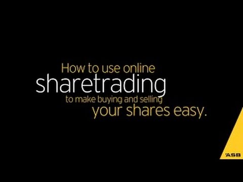 How to buy and sell shares online with ASB Securities How to buy and sell shares online with ASB Securities