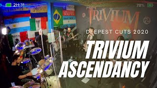 Trivium - Ascendancy (The Deepest Cuts 2020)