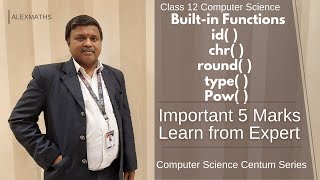 Built-in Functions in Python | Lesson 7 Python Functions 5 Marks Class 12 Computer Science
