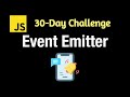 Event Emitter - Leetcode 2694 - JavaScript 30-Day Challenge