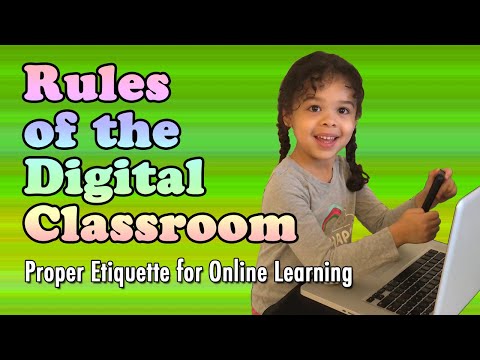 Digital Classroom Rules: Good Etiquette for Online Learning