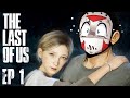 H2O DELIRIOUS' FIRST PLAY THROUGH OF THE LAST OF US (Part 1)