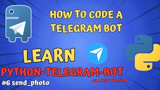 #6 send_photo | Learn (PTB)Python-Telegram-Bot | How To Code A Telegram Bot | @TraxDinosaur