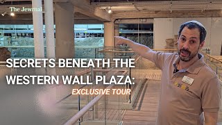 Secrets Beneath the Western Wall Plaza: An Exclusive Tour