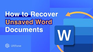 4 Methods: How to Recover Unsaved /Deleted Word Documents 2023
