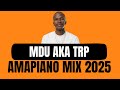 MDU AKA TRP | AMAPIANO MIX | EXCLUSIVES ONLY | 14 SEPTEMBER