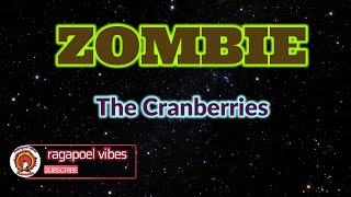 Zombie - The Cranberries (KARAOKE_Videoke_Instrumental_Minus One VERSION)