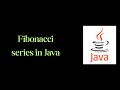 Fibonacci Series In Java || Logical Questions