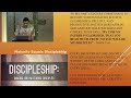 2022-08-11- Elijah Academy Module 4 - Maturity Equals Discipleship - Terence Jedidiah Poh