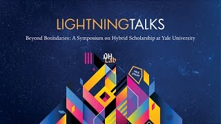 Beyond Boundaries: Lightning Talks
