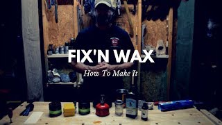 Fix'n Wax