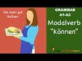 Learn German | German Grammar | können | Modal verbs | Modalverben | A1