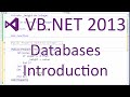VB.NET 2013: Databases - Introduction to Databases and SQL (Part 1/5)