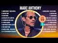 M A R C   A N T H O N Y  2024 MIX ~ Top 10 Best Songs ~ Greatest Hits ~ Full Album