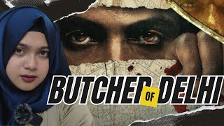 Delhi's Dark Secret: The Story of the Butcher