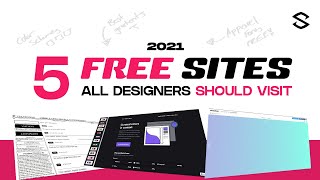 BEST 5 FREE SITES ALL DESIGNERS SHOULD VISIT (2021)