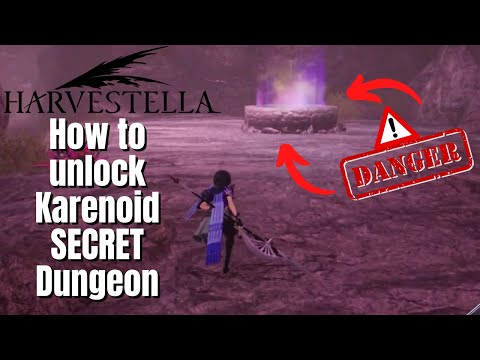 How to unlock Karenoid in Harvestella (SECRET Dungeon)