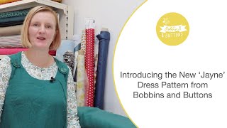 Bobbins and Buttons - The New Jayne Dress Pattern