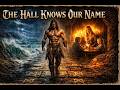 The Hall Knows Our Name 🔥 Epic Viking War Anthem | Rise Through Blood and Flame