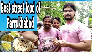 फर्रुखाबाद का सबसे tasty street food.....Must try