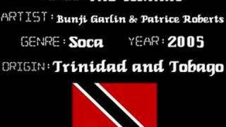 Bunji Garlin & Patrice Roberts - The Islands - Soca Music