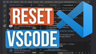How to Reset VSCode Settings | Reset Visual Studio Code Step by Step