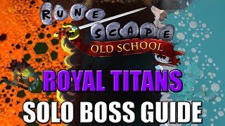 Royal Titans Solo Boss Guide - Old School RuneScape