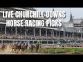 Live Churchill Downs Horse Racing Picks - Kentucky Oaks Day