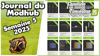 FS25 Journal des mods! Pas grand chose a se mettre sous la dent cette semaine! mods de la semaine 5