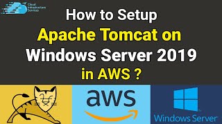 How to Setup Apache Tomcat on Windows Server 2019 in AWS