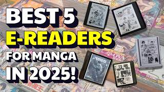 The 5 Best E-Readers for Manga In 2025