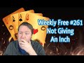 Not Giving An Inch - Weekly Free #261- Online Bridge Competition