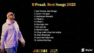 B Praak Top Hit Songs 2023// B Praak JukeBox Best Collection #allsongs #punjabisong #bollywoodsongs