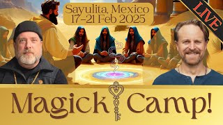 Magick Camp! 🧙‍♂️⛩ - Update with SixtySkills.com on the upcoming Sayulita workshop