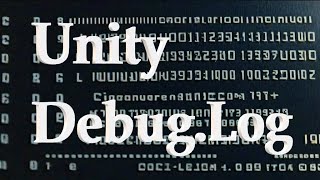 How to Use Unity Debug.Log