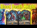 New Blood Death Knight Is Broken! Best Control Deck Ever? March of the Lich King | Hearthstone