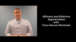 Simplified Segmentation with Secure Workload