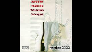 Modern Talking - You're My Heart, You're My Soul (new version 2023)
