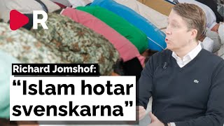 Richard Jomshof (SD): Vi behöver inte islam i Sverige