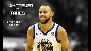 Stephen Curry "Whatever It Takesᴴᴰ"