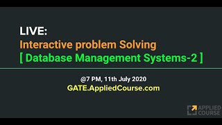 LIVE: Interactive Problem Solving session on Database Management Systems-2