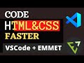 VSCode : Write HTML/CSS Code Faster with Emmet | Speed up your HTML workflow by 50%?! Emmet Tutorial