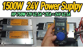 1500W 24V DC Power Supply  DIY /  24V 62.5A  / 서버 파워를 이용한 고출력 파워 서플라이 / 진반장