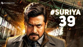 Suriya 39 Latest Update | Suriya | Hari | R Ravi Kumar | Upcoming Suriya Movies List | Thamizh Padam
