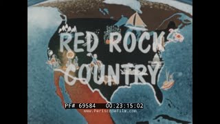 “RED ROCK COUNTRY” 1950s NORTHERN ARIZONA TRAVELOGUE  GRAND CANYON, JEROME, FLAGSTAFF, SEDONA  69584